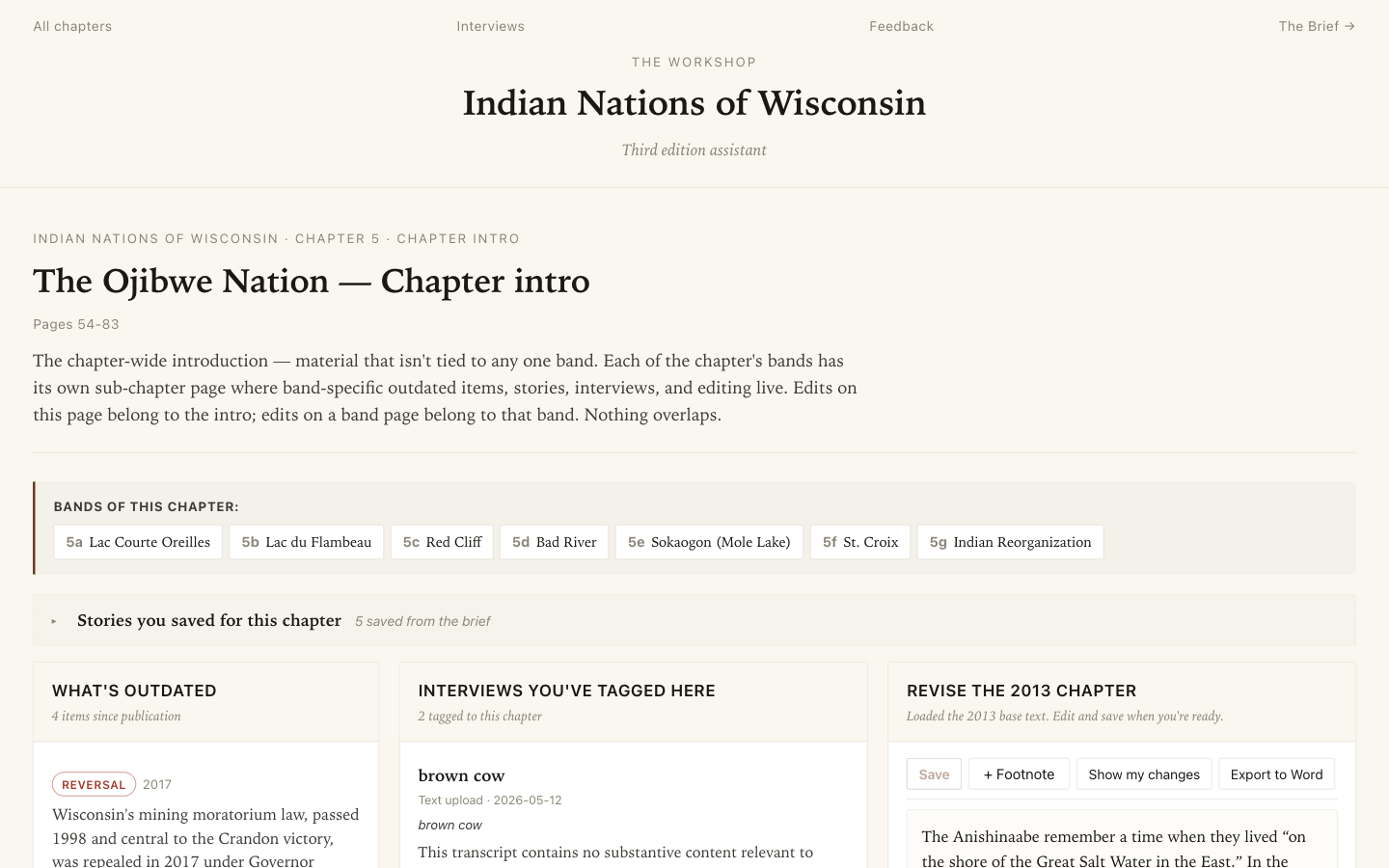 A chapter workspace: chapter title and page range at the top, then a row of sub-chapter pills (the Ojibwe band navigation), then the three side-by-side panels: What's outdated on the left, Interviews you've tagged here in the middle, and Revise the 2013 chapter (the manuscript editor) on the right